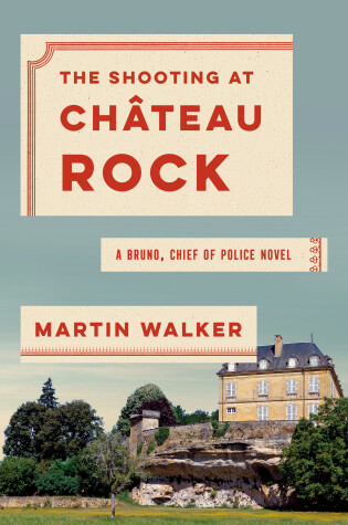 The Shooting at Chateau Rock