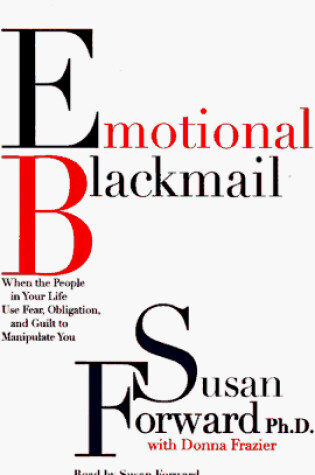 Cover of Emotional Blackmail