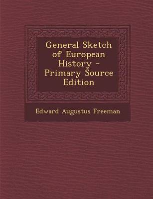 Book cover for General Sketch of European History