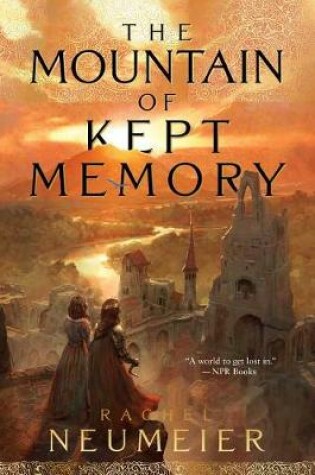 Cover of The Mountain of Kept Memory