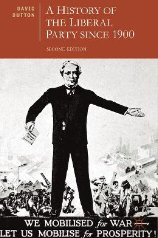 Cover of A History of the Liberal Party since 1900