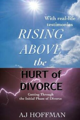 Cover of Rising Above the Hurt of Divorce