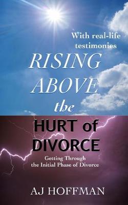 Book cover for Rising Above the Hurt of Divorce