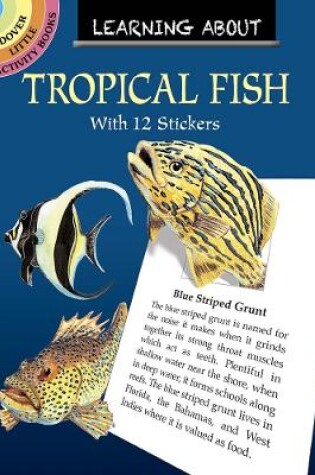 Cover of Learning About Tropical Fish