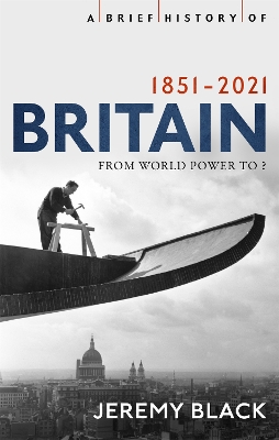 Book cover for A Brief History of Britain 1851-2021
