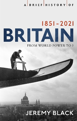 Cover of A Brief History of Britain 1851-2021