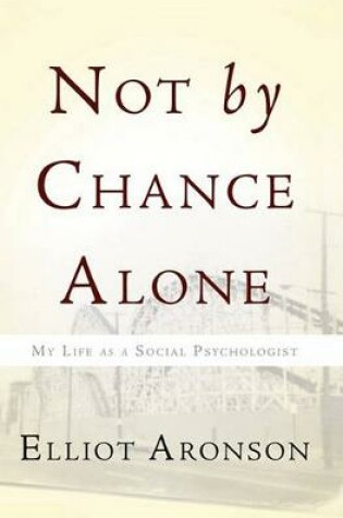 Cover of Not by Chance Alone