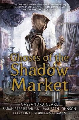 Book cover for Ghosts of the Shadow Market