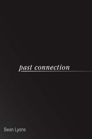 Cover of Past Connection