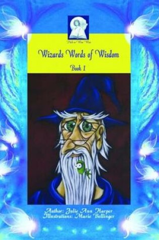 Cover of Wizard's Words of Wisdom Book 1