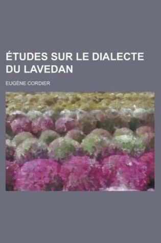 Cover of Etudes Sur Le Dialecte Du Lavedan