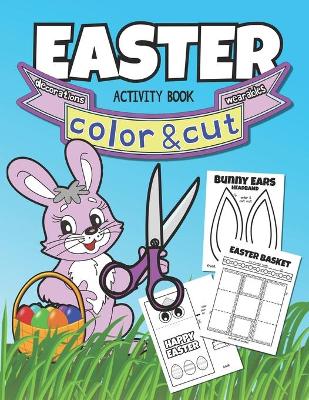 Book cover for Easter Color & Cut Activity Book