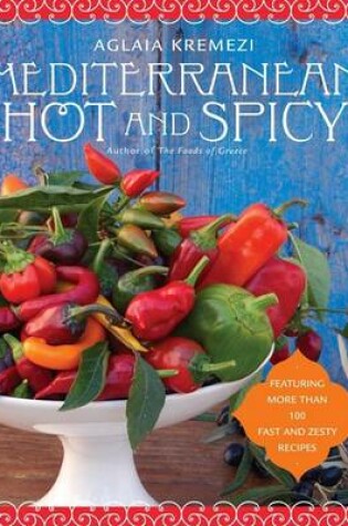 Cover of Mediterranean Hot and Spicy