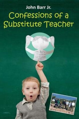 Cover of Confessions of a Substitute Teacher