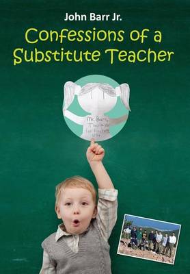 Book cover for Confessions of a Substitute Teacher