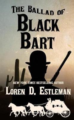 Book cover for The Ballad of Black Bart