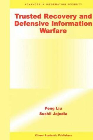 Cover of Trusted Recovery and Defensive Information Warfare