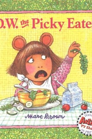 D.W. The Picky Eater