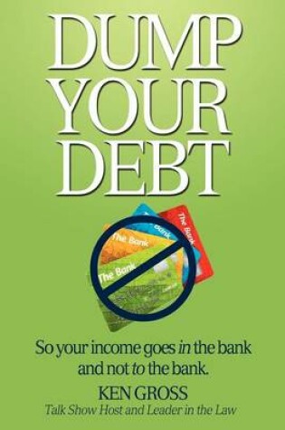 Cover of Dump Your Debt
