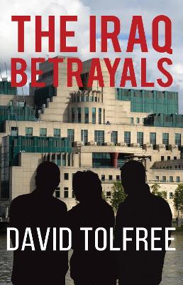 Book cover for The Iraq Betrayals