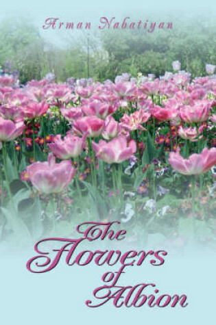 Cover of The Flowers of Albion