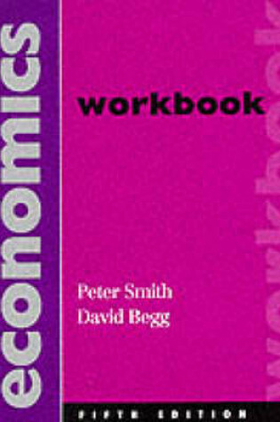 Cover of BEGG ECONOMICS (WORKBOOK)