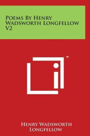 Cover of Poems By Henry Wadsworth Longfellow V2