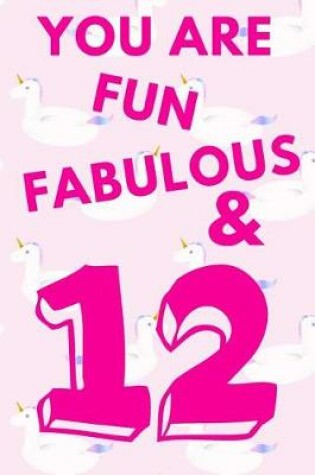 Cover of You Are Fun Fabulous & 12