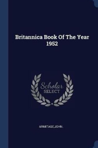 Cover of Britannica Book Of The Year 1952