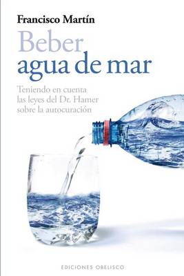 Book cover for Beber Agua de Mar