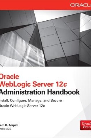 Cover of Oracle Weblogic Server 12c Administration Handbook