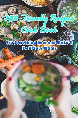 Book cover for IBS-Friendly Recipes Cook Book