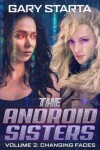 Book cover for The Android Sisters Volume 2
