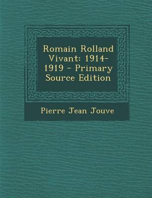 Book cover for Romain Rolland Vivant