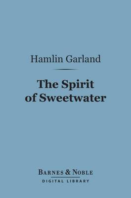 Book cover for The Spirit of Sweetwater (Barnes & Noble Digital Library)