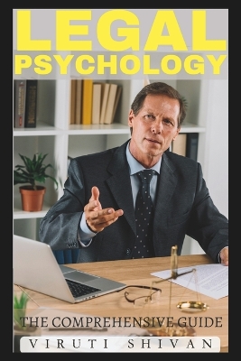 Cover of Legal Psychology - The Comprehensive Guide