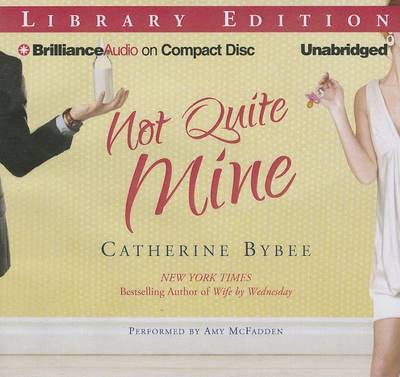 Book cover for Not Quite Mine