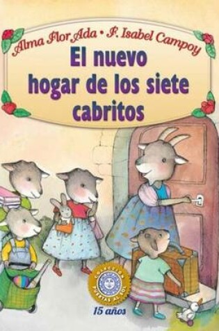 Cover of El Nuevo Hogar de Los Siete Cabritos