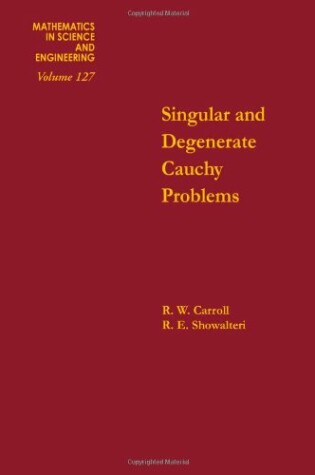 Cover of Singular and Degenerate Cauchy Problems