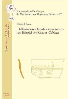 Cover of Hellenisierung Nordmesopotamiens Am Beispiel Des Khabur-Gebietes