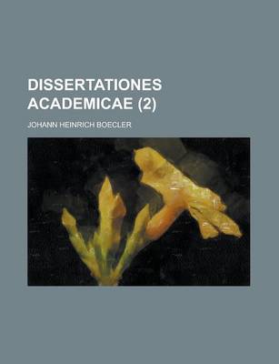 Book cover for Dissertationes Academicae (2 )