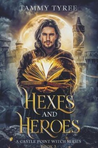 Cover of Hexes & Heroes