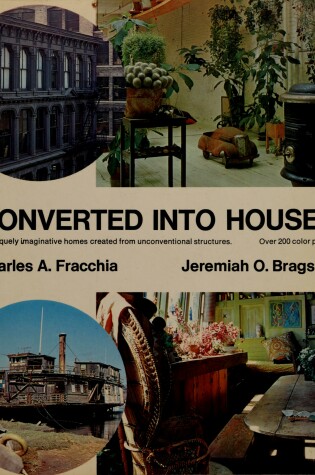 Cover of Fracchia C.A. : Converted into Houses