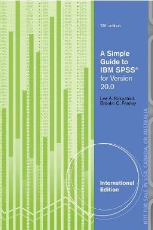 Cover of A Simple Guide to IBM SPSS (R): For Version 20.0, International Edition