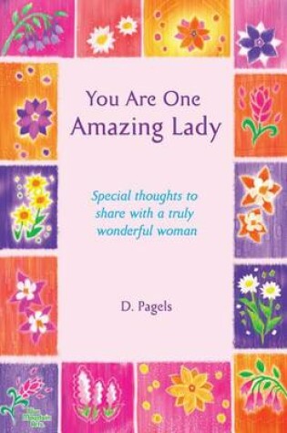 Cover of You Are One Amazing Lady