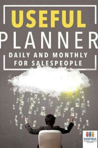 Cover of Useful Planner Daily and Monthly for Salespeople