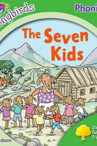 Cover of Oxford Reading Tree: Level 2: More Songbirds Phonics: The Seven Kids