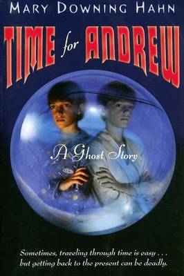 Book cover for Time for Andrew: A Ghost Story