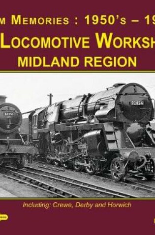 Cover of Br Locomotives Workshops Midland Region