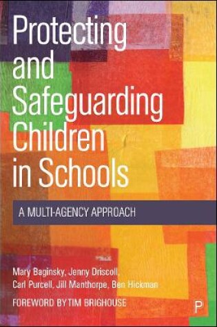 Cover of Protecting and Safeguarding Children in Schools